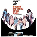 Beyond The Valley of The Dolls Beyond The Valley of The Dolls1 150x150 The UnCut Funk Blaxploitation Movie Poster Exhibition