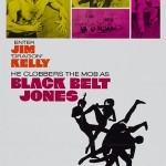 Black Belt Jones Side B Black Belt Jones3 150x150 Jim Kelly Exhibition