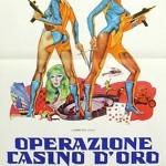 Casino of Gold Casino of Gold2 150x150 The UnCut Funk Blaxploitation Movie Poster Exhibition