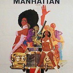 Cotton Comes to Harlem Cotton Comes to Harlem1 150x150 The UnCut Funk Blaxploitation Movie Poster Exhibition