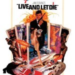 Live and Let Die Live and Let Die1 150x150 The UnCut Funk Blaxploitation Movie Poster Exhibition