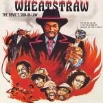 Petey Wheatstraw Petey Wheatstraw2 150x150 The UnCut Funk Blaxploitation Movie Poster Exhibition