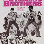 The Dynamite Brothers The Dynamite Brothers2 150x150 The UnCut Funk Blaxploitation Movie Poster Exhibition