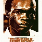 The Education of Sonny Carson The Education of Sonny Carson3 150x150 The UnCut Funk Blaxploitation Movie Poster Exhibition