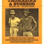 Thomasine and Bushrod Thomasine and Bushrod1 150x150 The UnCut Funk Blaxploitation Movie Poster Exhibition