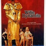 Willie Dynamite Willie Dynamite4 150x150 The UnCut Funk Blaxploitation Movie Poster Exhibition