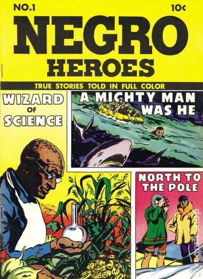 Negro Heroes #1 