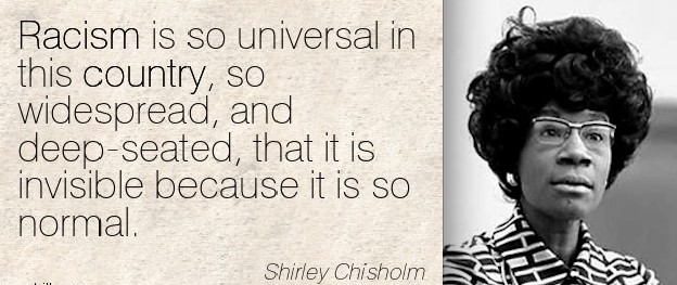 Shirley Chisholm - quote